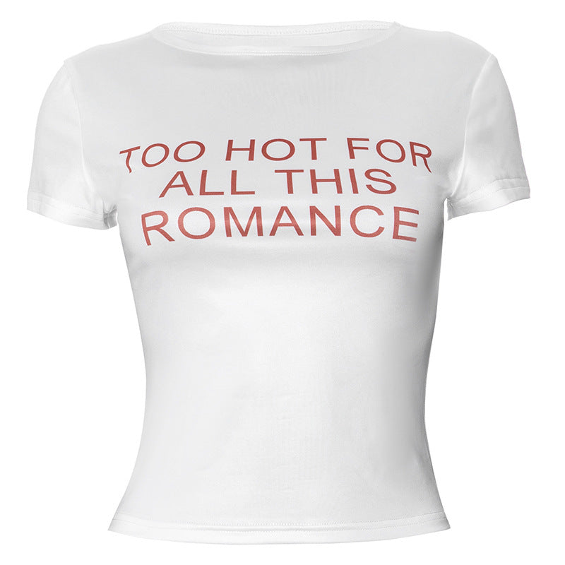 Too Hot For All This Romance Crop Tee